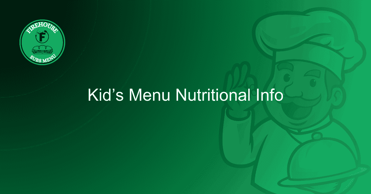 Kids Menu Nutritional Info