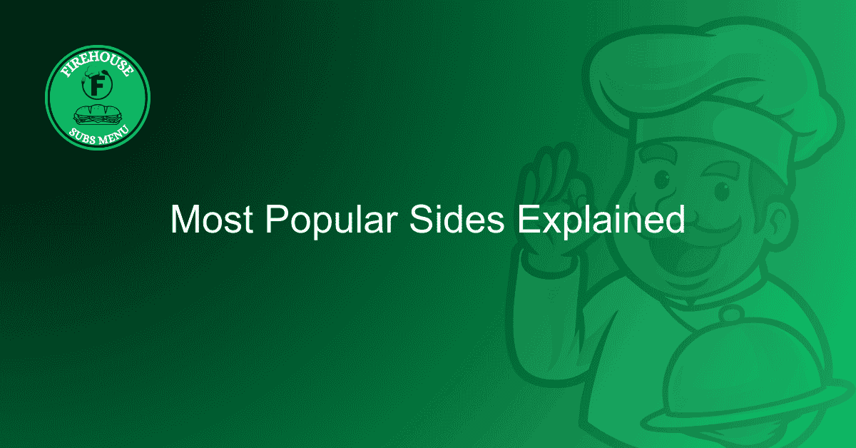Most Popular Sides Explained