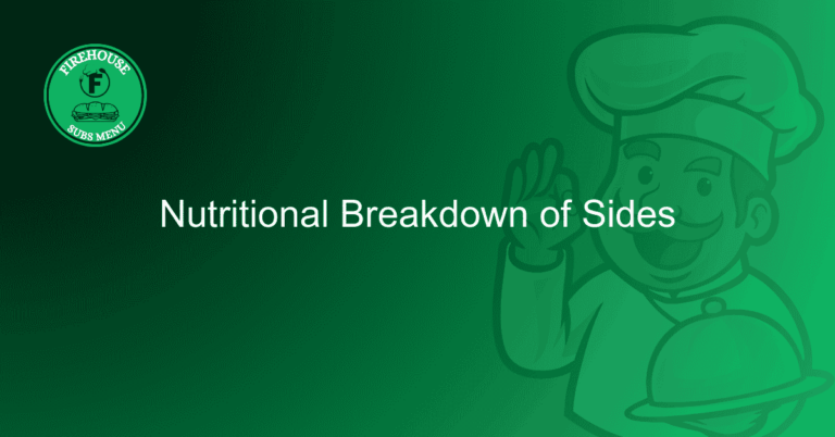 Nutritional Breakdown of Sides