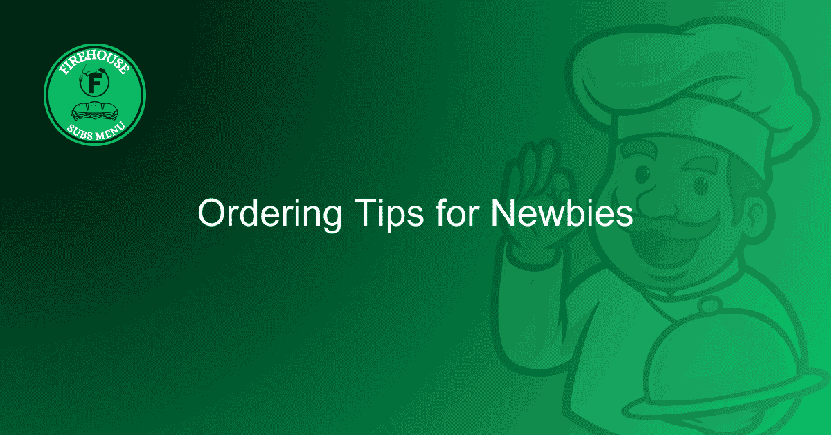 Ordering Tips for Newbies