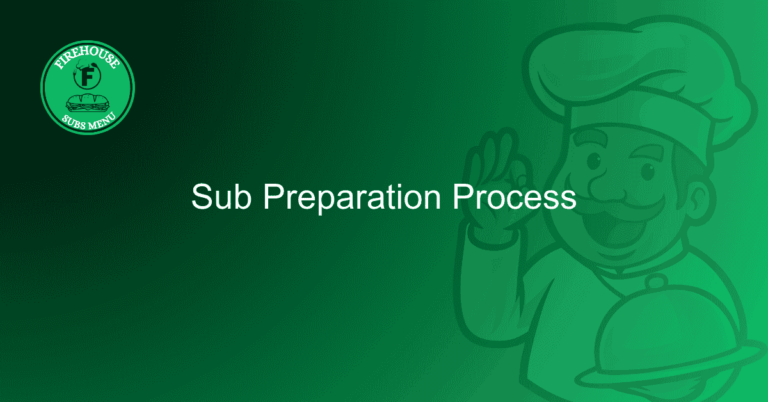 Sub Preparation Process