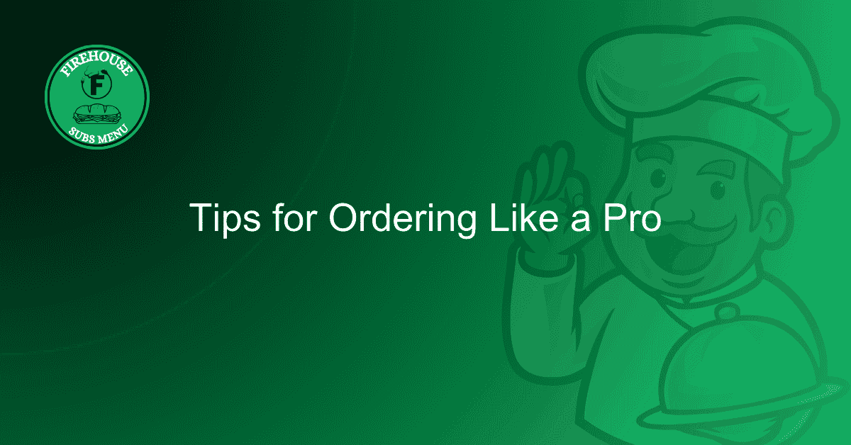 Tips for Ordering Like a Pro